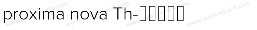 proxima nova Th字体转换